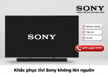 Vì sao và cách khắc phục tivi sony không lên nguồn
